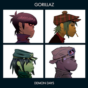 Gorillaz — Demon Days (2005). The second album and the one that confirmed Gorillaz as a genuinely important project rather than a novelty: "Feel Good Inc.," "Dare," "Dirty Harry," "Don't Get Lost in Heaven." A collaboration with De La Soul, Dennis Hopper, and the London Community Gospel Choir.