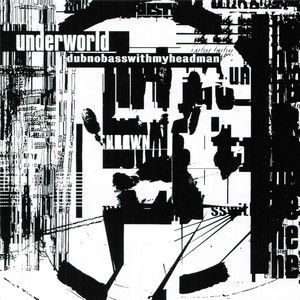 Underworld — Dubnobasswithmyheadman (1994). The record that reset the coordinates of British electronic music — "Dark & Long", "Cowgirl", "Mmm Skyscraper I Love You", and the production intelligence of Rick Smith working at the full reach of his ambition. Tuesday night at Sziget 2026.
